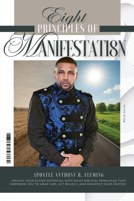 8 PRINCIPLES OF MANIFESTATION