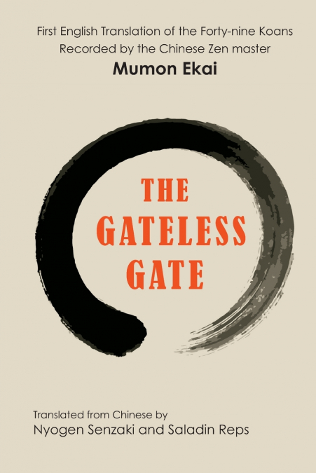 THE GATELESS GATE