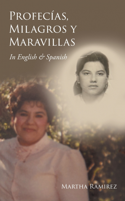 PROFECIAS, MILAGROS Y MARAVILLAS