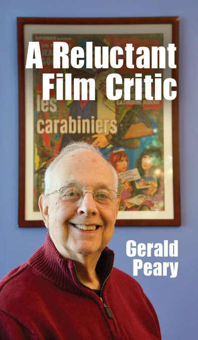 A RELUCTANT FILM CRITIC