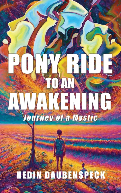 PONY RIDE TO AN AWAKENING