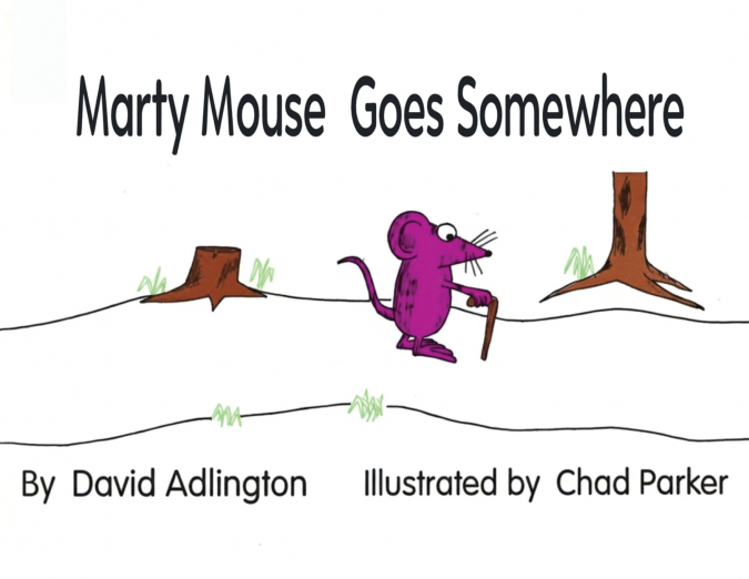 MARTY MOUSE GOES SOMEWHERE