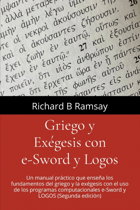 GRIEGO Y EXEGESIS CON E-SWORD Y LOGOS