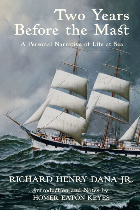 TWO YEARS BEFORE THE MAST
