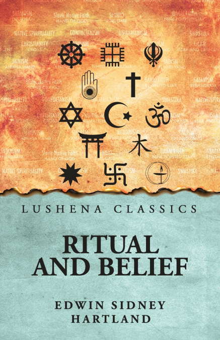 RITUAL AND BELIEF