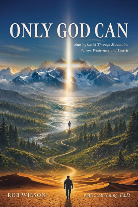 ONLY GOD CAN