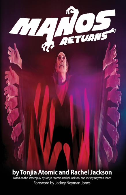 MANOS RETURNS