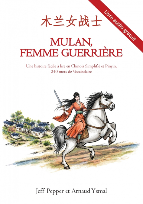 MULAN, FEMME GUERRIERE