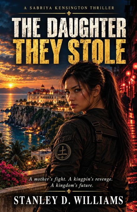 THE DAUGHTER THEY STOLE