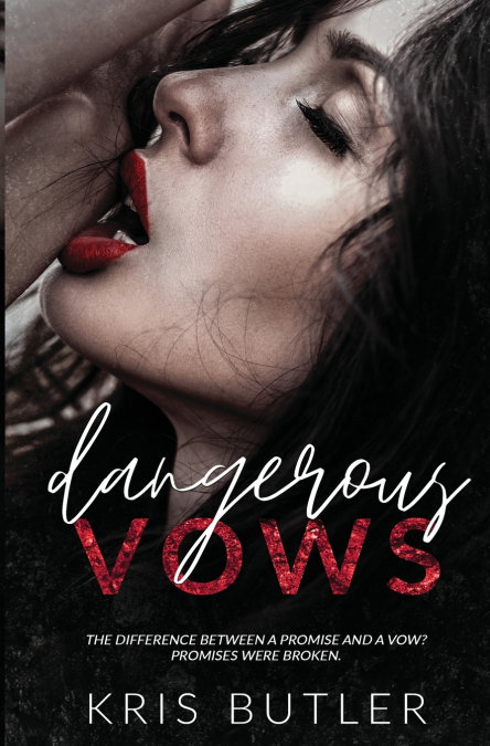 DANGEROUS VOWS