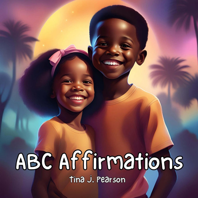 ABC AFFIRMATIONS
