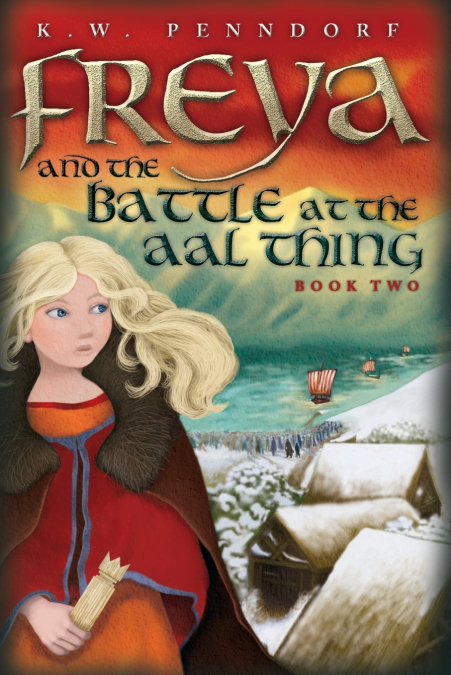FREYA AND THE BATTLE AT THE AAL THING