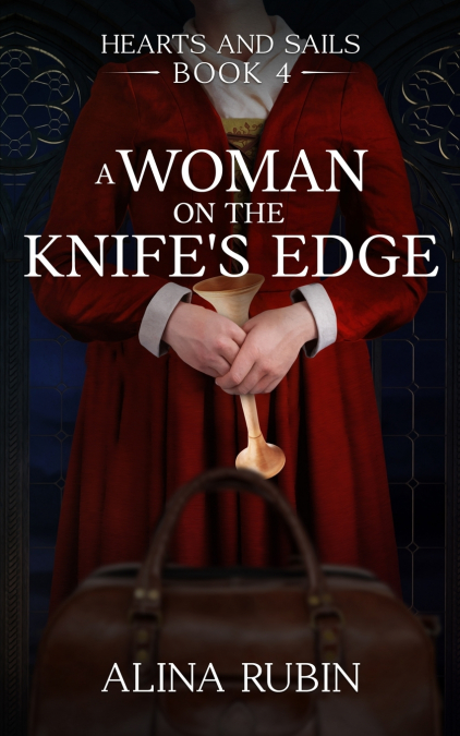 A WOMAN ON THE KNIFE?S EDGE