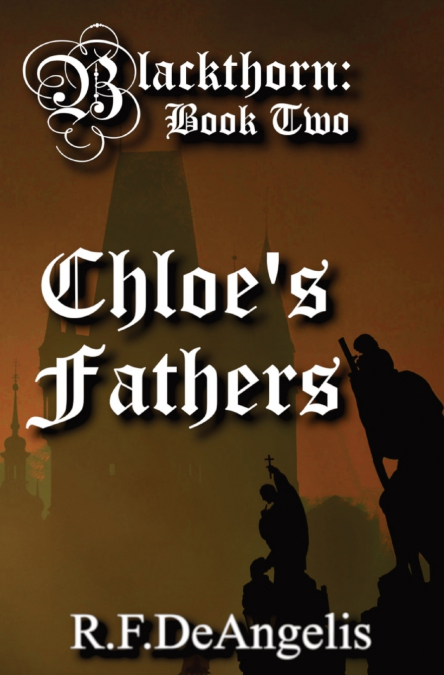 CHLOE?S FATHERS