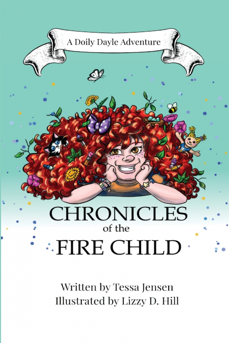 CHRONICLES OF THE FIRE CHILD