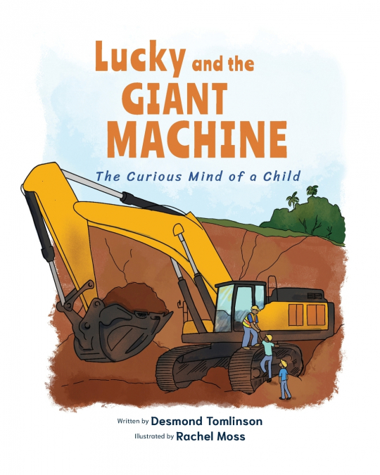 LUCKY AND THE GIANT MACHINE
