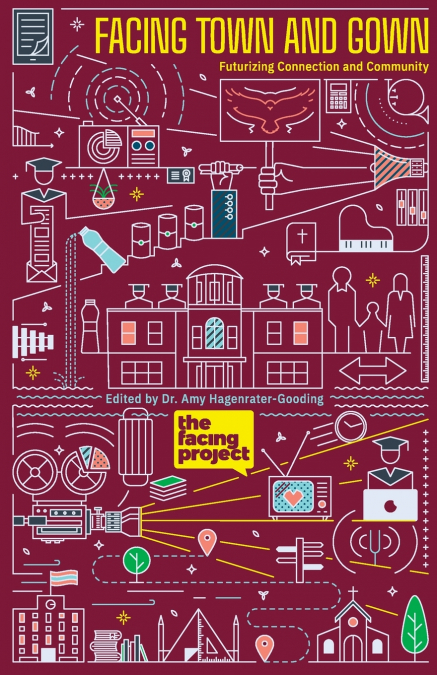 FACING TOWN AND GOWN