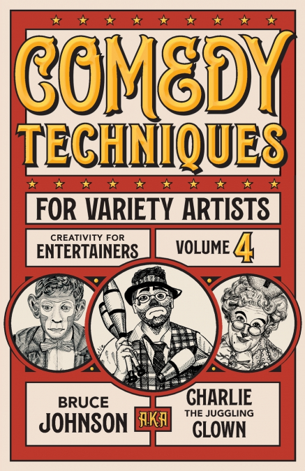 THE CREATIVE PROCESS FOR VARIETY ARTISTS