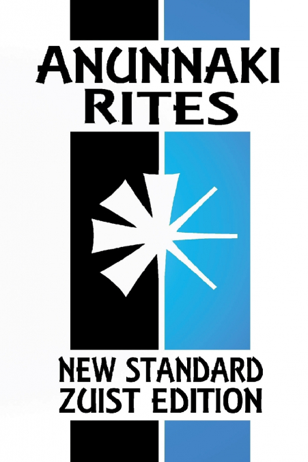 ANUNNAKI RITES