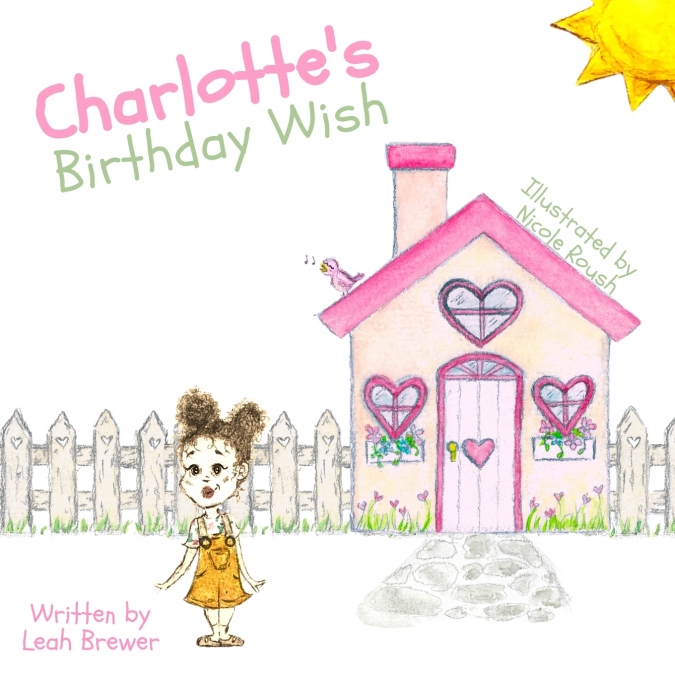 CHARLOTTE?S BIRTHDAY WISH
