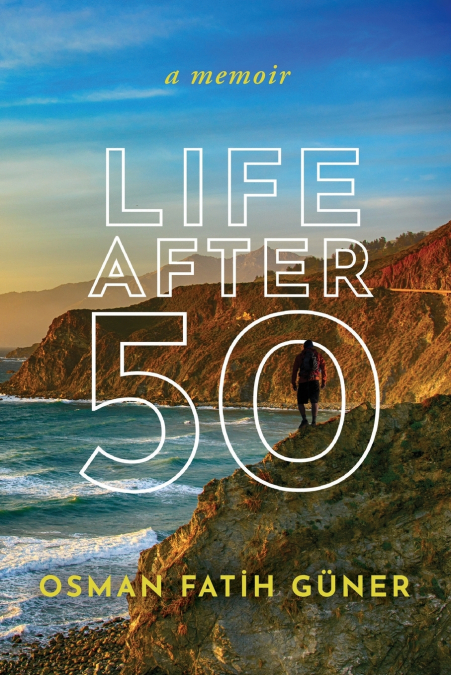 LIFE AFTER 50