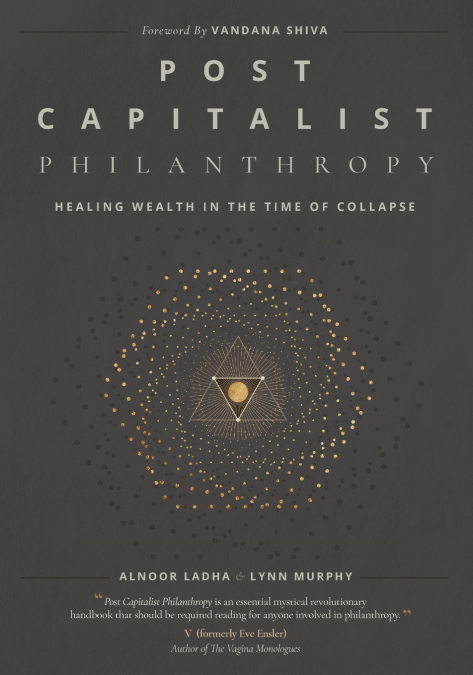 POST CAPITALIST PHILANTHROPY