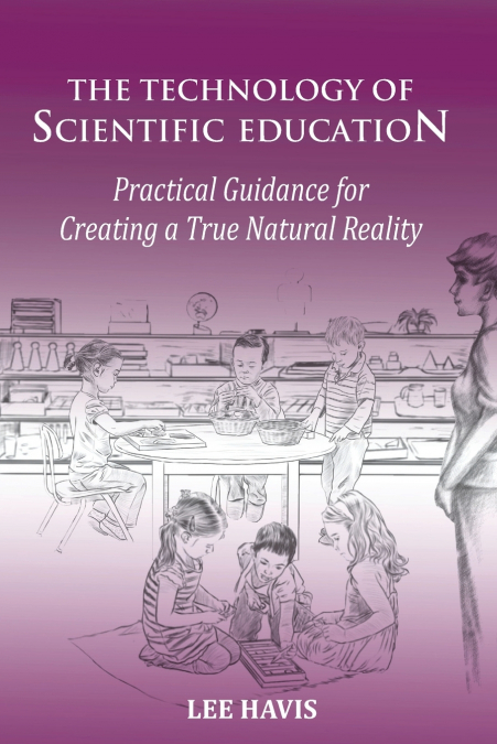 THE TECHNOLOGY OF SCIENTIFIC EDUCATION