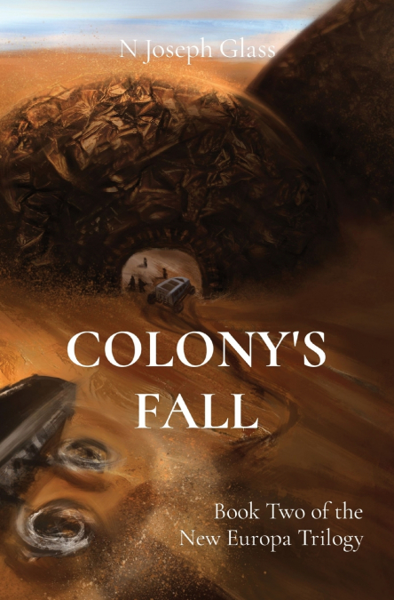 COLONY?S FALL