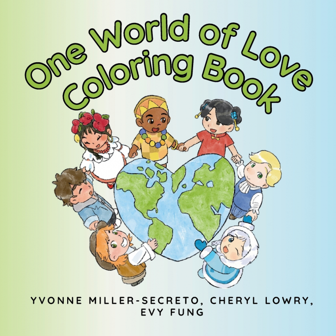 ONE WORLD OF LOVE COLORING BOOK