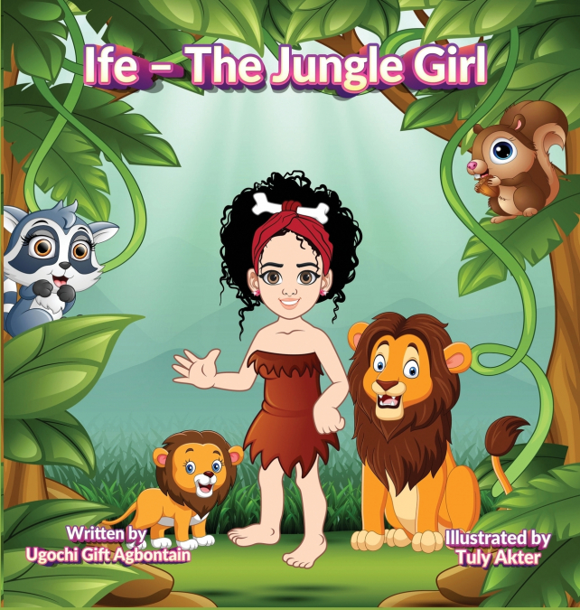 IFE - THE JUNGLE GIRL
