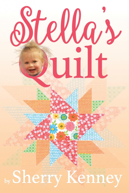 STELLA?S QUILT