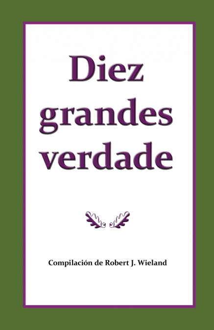 DIEZ GRANDES VERDADES DEL EVANGELIO QUE HACEN UNICO EL MENSA