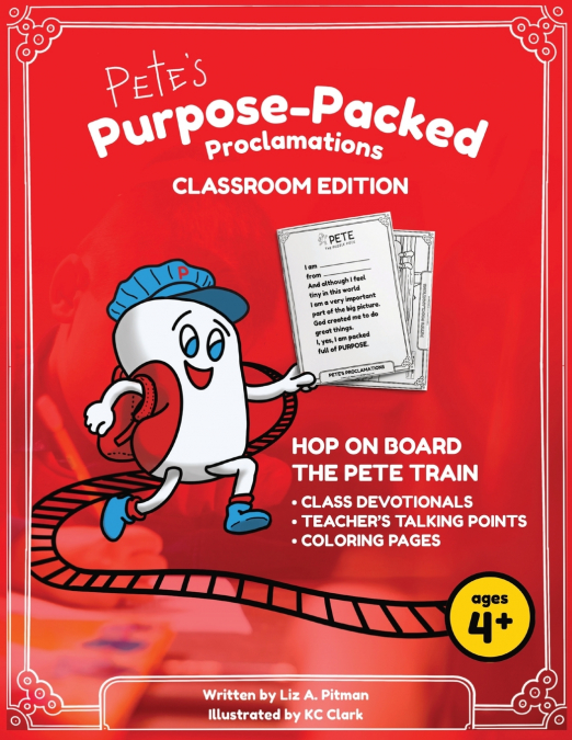 PETE?S PURPOSE-PACKED PROCLAMATIONS