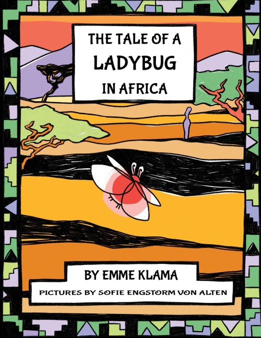 THE TALE OF A LADYBUG IN AFRICA