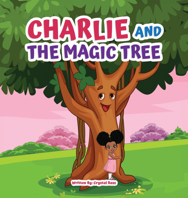CHARLIE AND THE MAGIC TREE