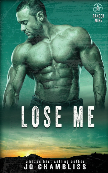 LOSE ME