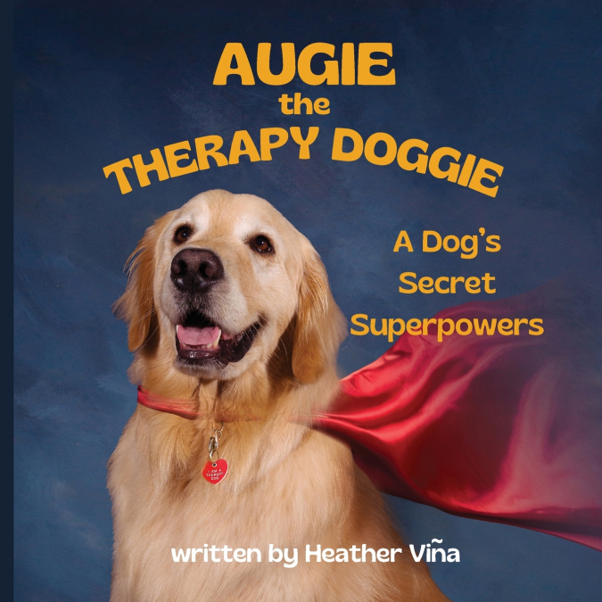 AUGIE THE THERAPY DOGGIE