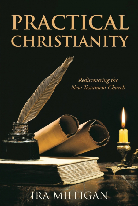 PRACTICAL CHRISTIANITY