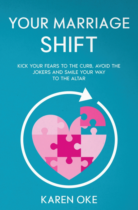 YOUR MARRIAGE SHIFT