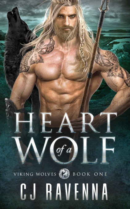 HEART OF A WOLF (VIKING WOLVES BOOK 1)