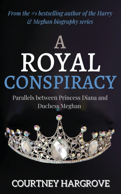 A ROYAL CONSPIRACY