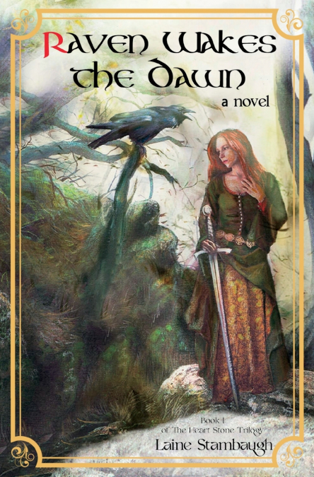 RAVEN WAKES THE DAWN