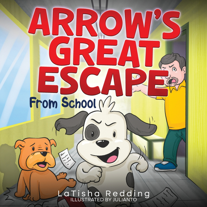 ARROW?S GREAT ESCAPE