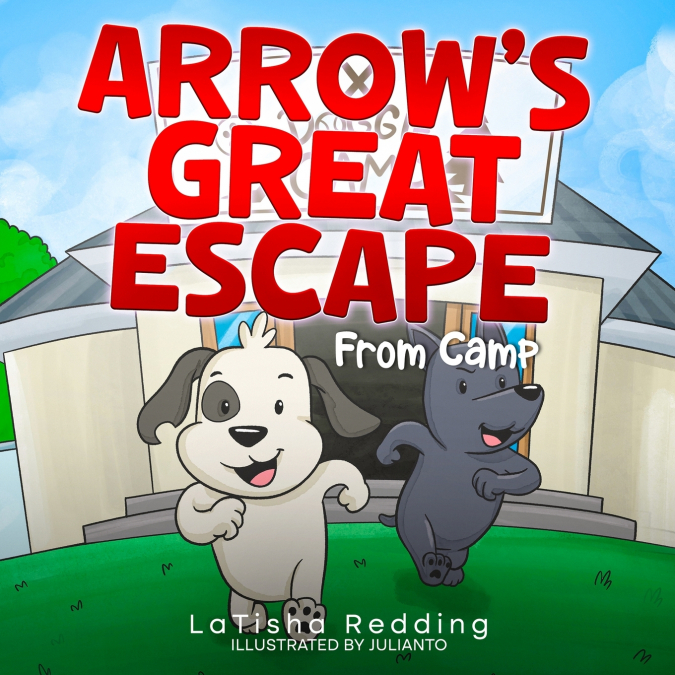 ARROW?S GREAT ESCAPE FROM CAMP