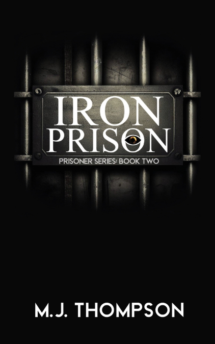 IRON PRISON