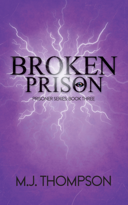 BROKEN PRISON
