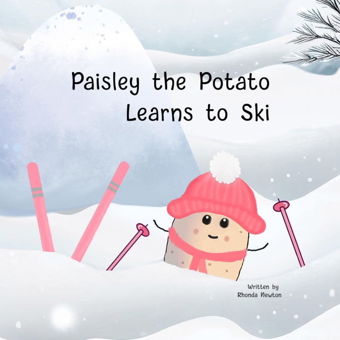PAISLEY THE POTATO LEARNS TO SKI