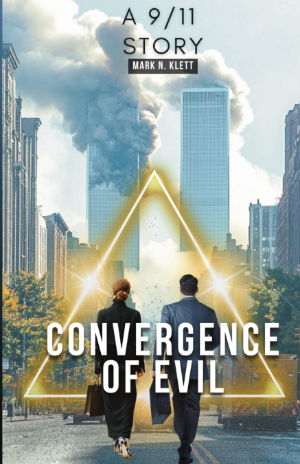 CONVERGENCE OF EVIL
