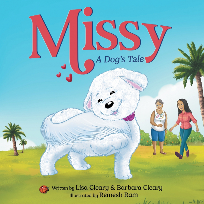 MISSY - A DOG?S TALE