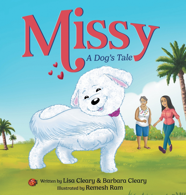 MISSY - A DOG?S TALE